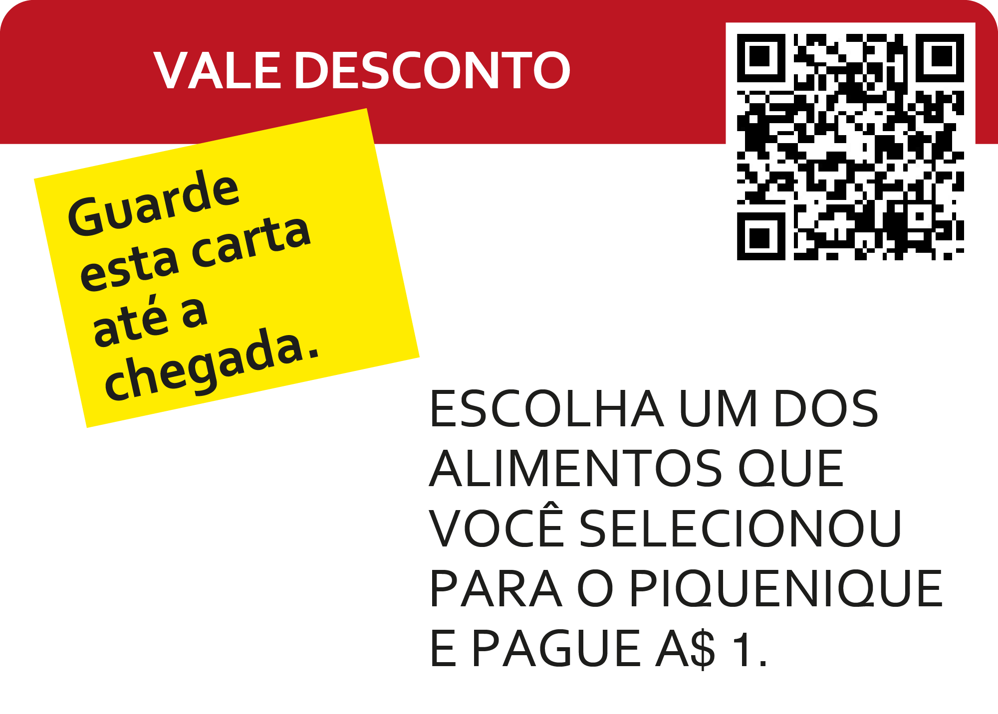 dinheiro desconto. Você guardar carta até a chegada final. Então, quando todas as pessoas terminarem o jogo, você escolher um produto pagar 1 dinheiro.