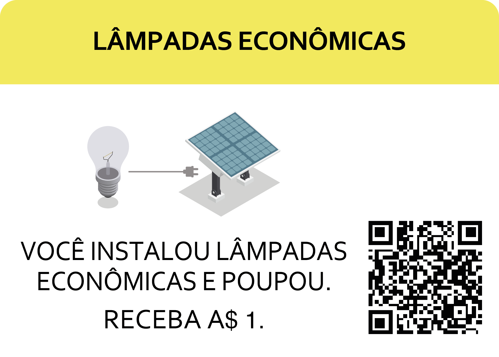 lâmpada luz economia dinheiro guardar. você ganhar 1 dinheiro.