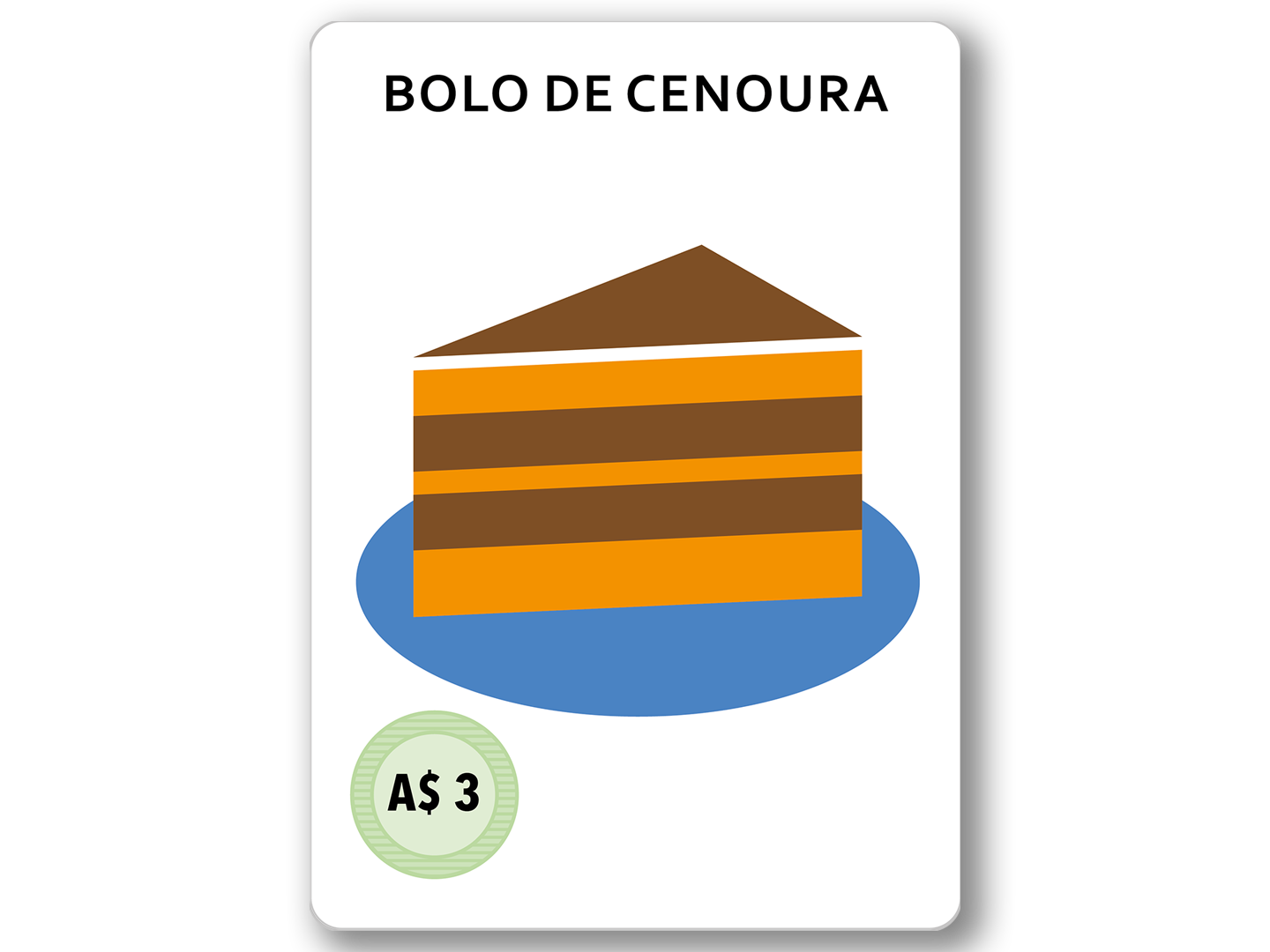 Bolo de Cenoura. 3 dinheiro.